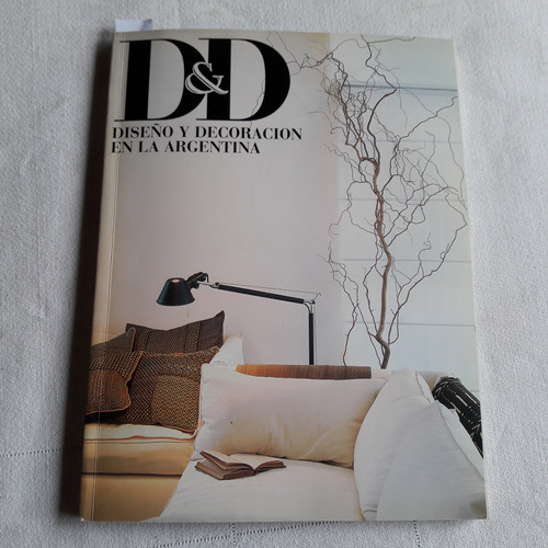 Revista D&d Diseño Y Decoracion En Argentina Nº 41 Octubre