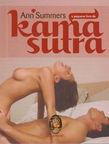 Pequeno Livro Do Kama Sutra, O