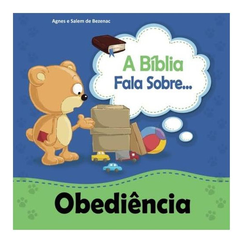 Libro: La Biblia Habla De La Obediencia: Hijos, Obedezcan