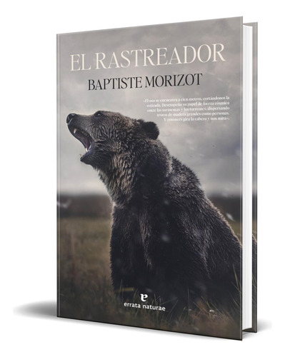 Libro El Rastreador [ Baptiste Morizot ] Original