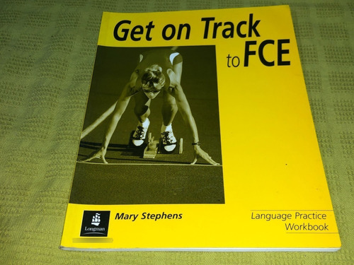 Get On Track To Fce Lenguage Practice Workbook - Longman