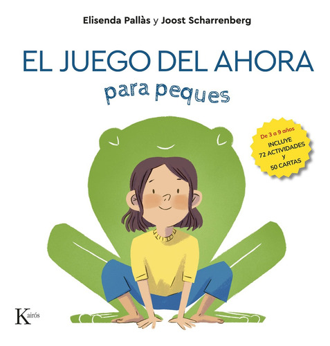 P. Dura - El Juego Del Ahora Para Peques - J. Scharrenberg