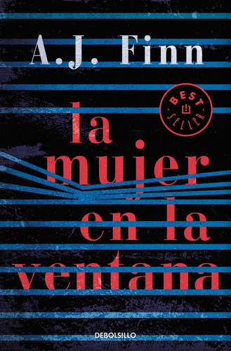 La mujer en la ventana, de Finn, A.J.. Editorial Debolsillo, tapa blanda en español