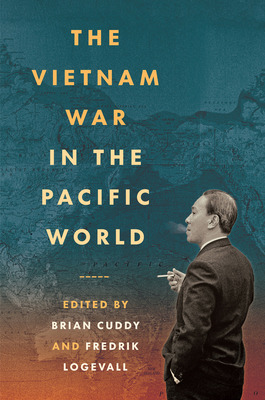 Libro The Vietnam War In The Pacific World - Cuddy, Brian