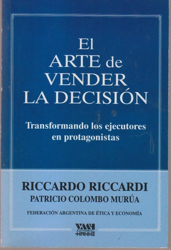 El Arte De Vender La Decision-riccardo Riccardi
