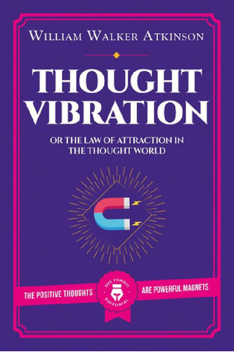 Libro - Thought Vibration, De William Walker Atkinson. Edit