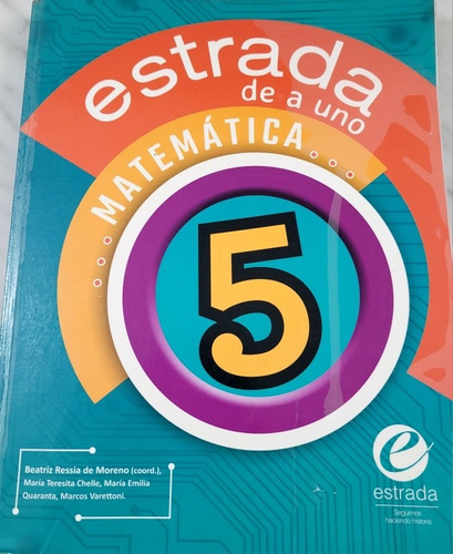 Libro Estrada De A Uno Matemática 5