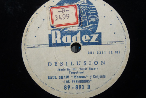 Jch- Raul Shaw Moreno Desilucion 78 Rpm