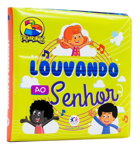 Livro Para Presente Banho 3 Palavrinhas Louvando Ao Senhor