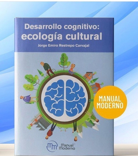 Desarrollo Cognitivo Ecología Cultural