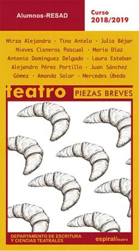 Teatro Piezas Breves, De Alejandra Antelo  Béjar  Cisnero. Serie N/a, Vol. Volumen Unico. Editorial Fundamentos, Tapa Blanda, Edición 1 En Español