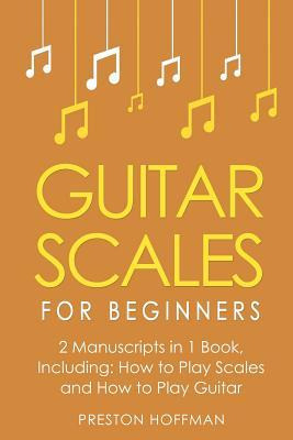 Libro Guitar Scales : For Beginners - Bundle - The Only 2...