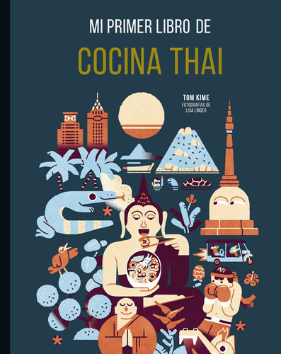 Mi Primer Libro De Cocina Thai - Linder, Lisa -(t.dura) -  