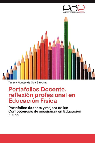 Libro: Portafolios Docente, Reflexión Profesional En Educaci