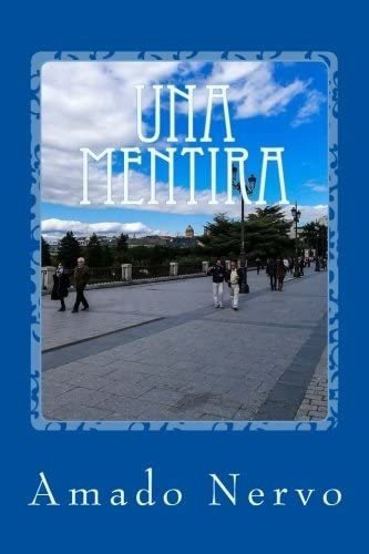 Libro Una Mentira (spanish Edition)&..