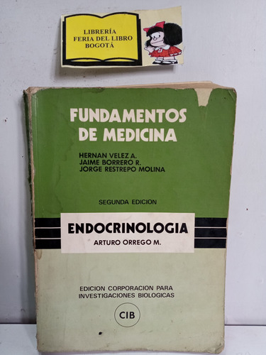 Fundamentos De Medicina - Endocrinología - Arturo Orrego