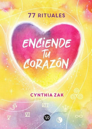 Libro Enciende Tu Corazon - Zak, Cinthia