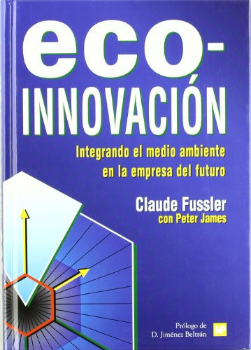 Libro Eco Innovacion Integrando El Medio Ambiente En La Empr