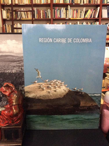 Región Caribe De Colombia - Banco De Occidente