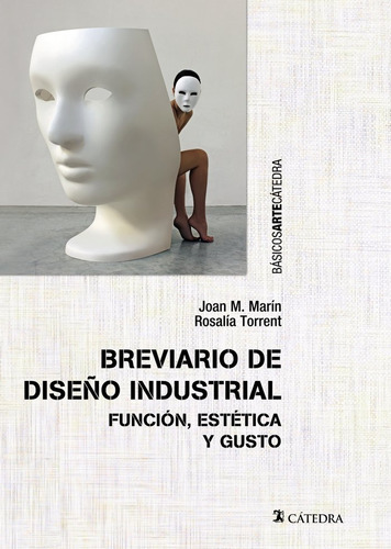 Breviario De Diseño Industrial - Marín, Juan Manuel
