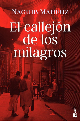 Libro - El Callejón De Los Milagros- Naguib Mahfuz