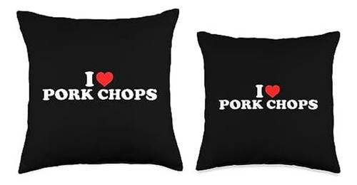 I Love Chuletas De Cerdo, Almohada De 18.0 X 18.0 In, Multic