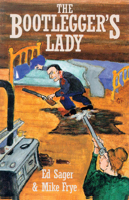 Libro The Bootleggers Lady: Tribulations Of A Pioneer Wom...