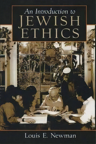 Introduction To Jewish Ethics, De Louis Newman. Editorial Taylor Francis Inc, Tapa Blanda En Inglés