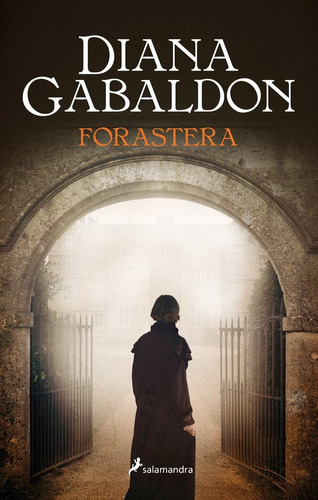 Forastera - Diana Gabaldon - Ed. Salamandra