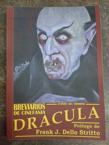 Dracula * Iconos Del Terror * Breviarios De Cinefania *