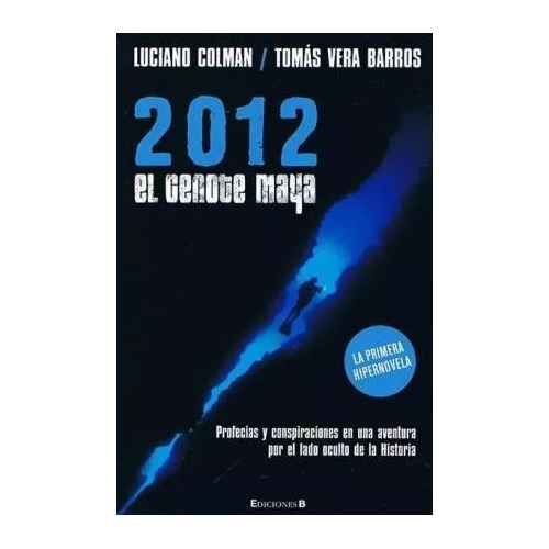 2012 El Cenote Maya - Colman, Barros (con Detalle)