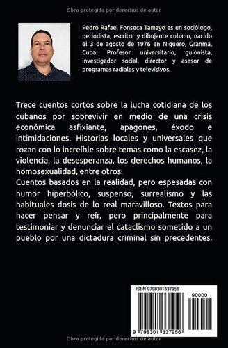 Los Fantasmas Del Periodo Especial En Cuba.: Cuentos Surreal