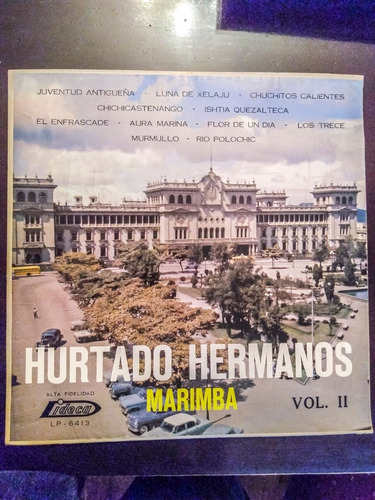 Lp 33 Marimba Vol 2 - Hermanos Hurtado