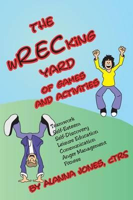 Libro Wrecking Yard Of Games And Activities - Alanna Jones