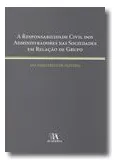 Comprar Livro Fisico - A Responsabilidade Civil Dos Administradores Nas Sociedades Em Relação De Grupo