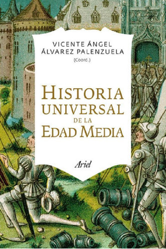 Libro - Historia Universal De La Edad Media, De Álvarez Pal