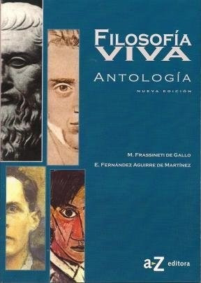 Filosofia Viva Antologia A Z (nueva Edicion) - Frassti