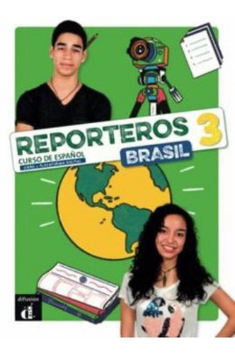 Reporteros Brasil 3 - Libro Del Alumno, De Sangy, Leandro. Editora Macmillan Do Brasil, Capa Mole Em Espanhol