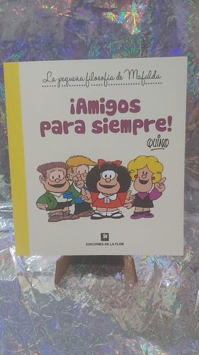 Mafalda Amigos Para Siempre