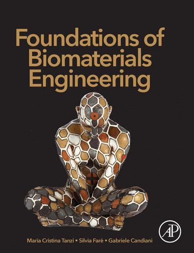 Libro Foundations Of Biomaterials Engineering