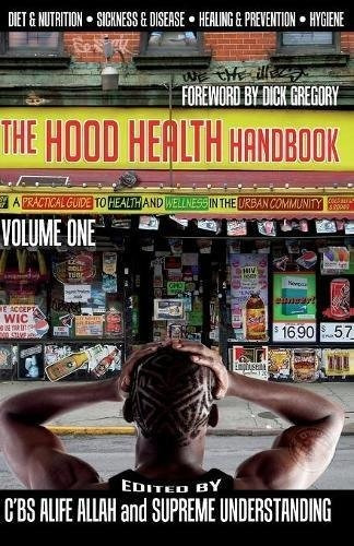 Book : The Hood Health Handbook A Practical Guide To Health