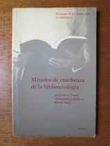 Comprar Métodos De Enseñanza De La Bibliotecología