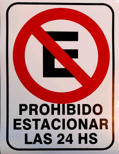 Cartel Prohibido Estacionar Autoadhesivo 15x20cm