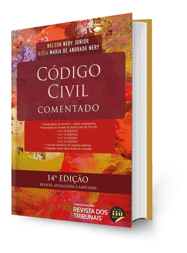 Código Civil Comentado - 14ª Edição 2022 - Nelson Nery