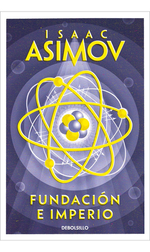 Fundacion E Imperio - Asimov Isaac