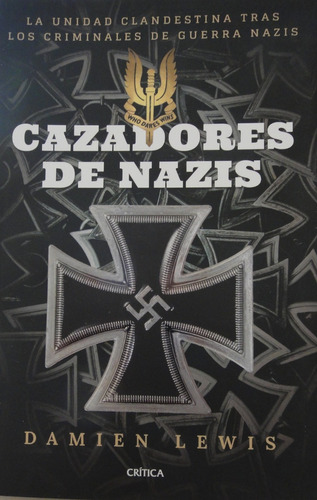 Cazadores De Nazis Damien Lewis 