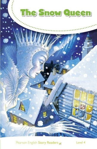 The Snow Queen - Story Readers 4