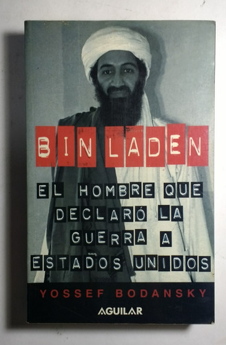 Bin Laden , Yossef Bodansky