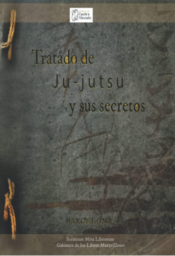 Libro: Tratado De Ju-jutsu Y Sus Secretos: 1906 (spanish Edi