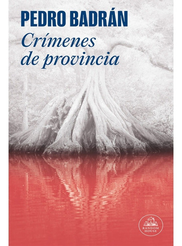 Libro Fisico Crímenes De Provincia. Pedro Badrán Original